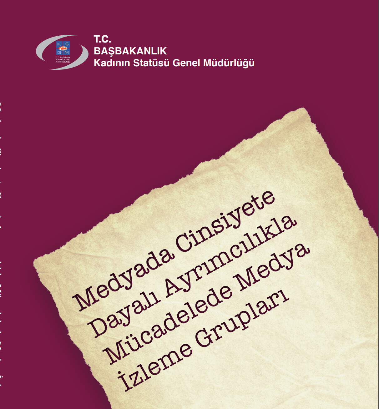 Medyada Cinsiyete Dayalı Ayrımcılıkla Mücadelede İzleme Grupları - Toplumsal Cinsiyet Odaklı Habercilik Kütüphanesi